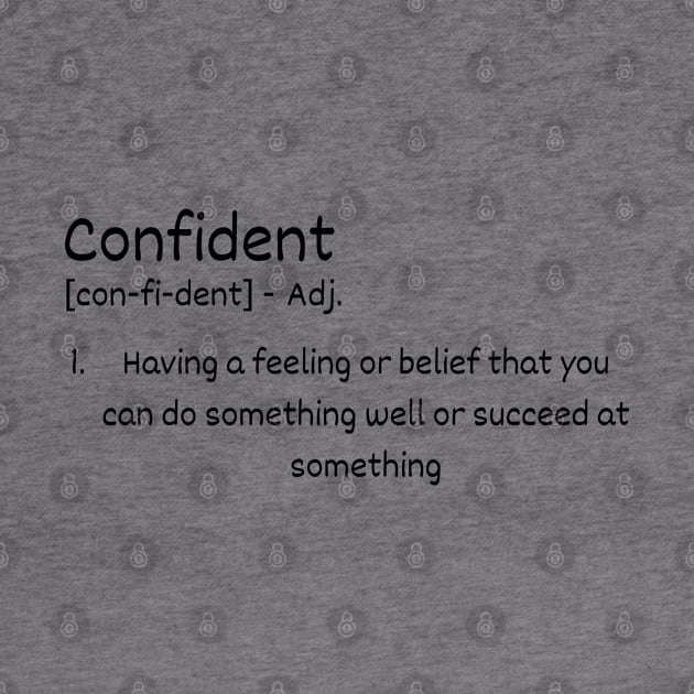 Confident Definition by Claudia Williams Apparel